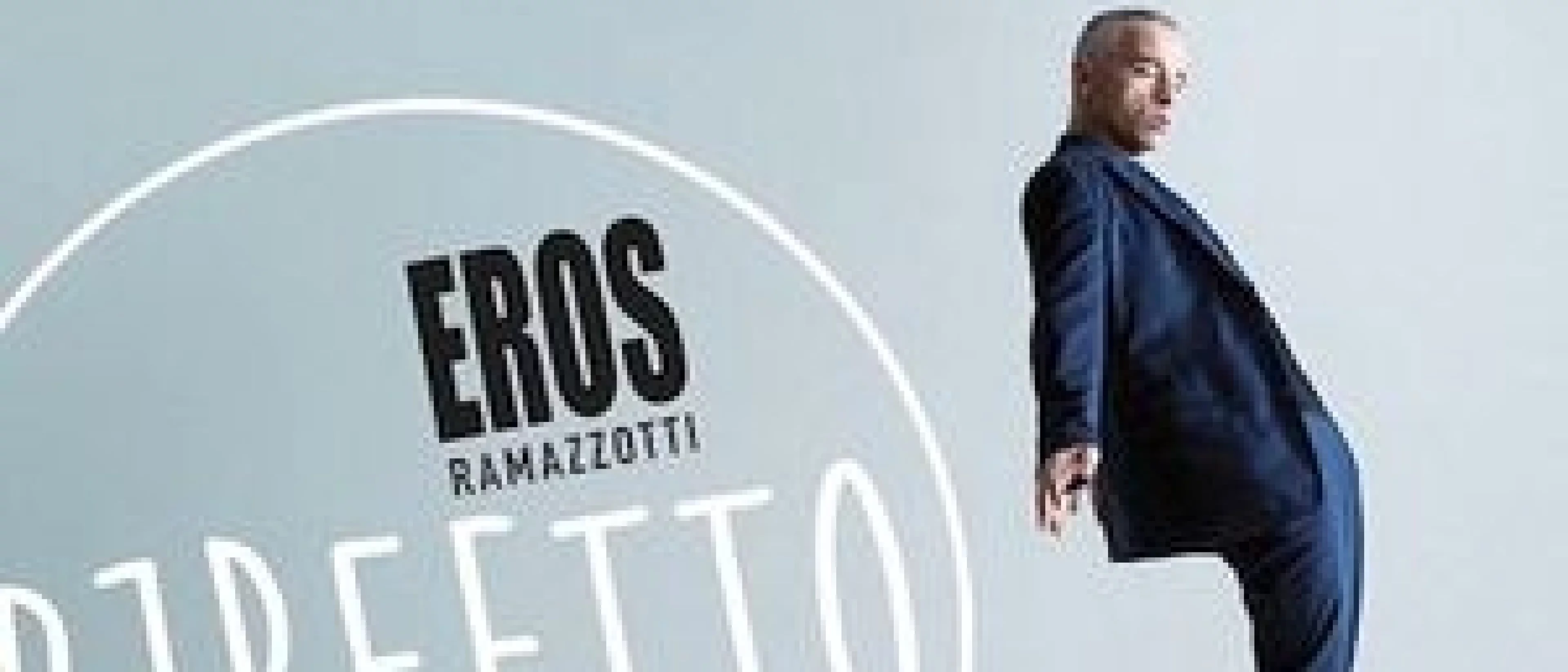 Eros RAMAZZOTTI