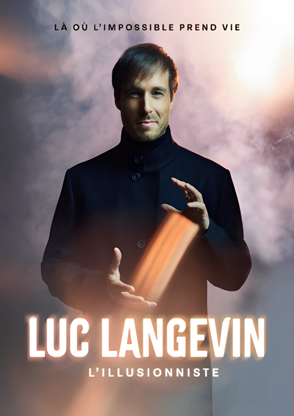 Luc LANGEVIN - The Illusionist